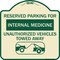Signmission Reserved Parking for Internal Medicine Unauthorized Vehicles Towed Away, A-DES-TG-1818-23095 A-DES-TG-1818-23095 - alternate 1